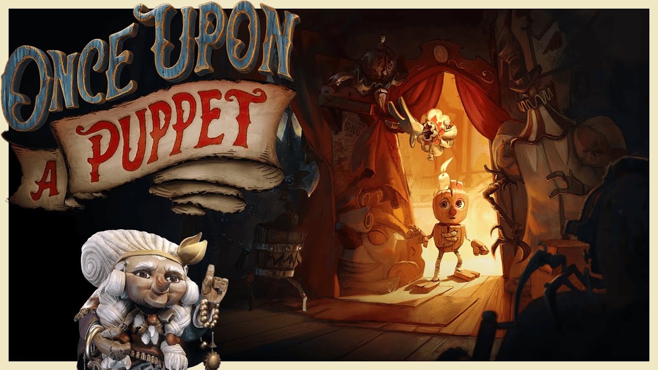 Once Upon A Puppet - Gameplay (PC UHD) [4K60FPS]