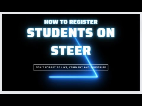 HOW TO ADD STUDENTS ON STEER
