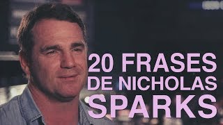 20 Frases de Nicholas Sparks | El escritor del romanticismo ? - YouTube