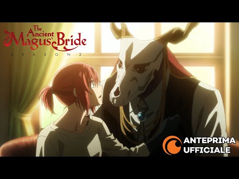 The Ancient Magus' Bride Season 2 | Anteprima Ufficiale