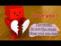 I love you.The world is not the same when you are away