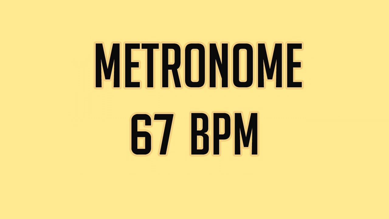 67 bpm metronome