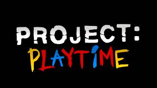 Project: Playtime OST - Lobby music.