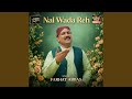 Nal Wada Reh