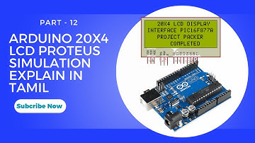 EDUCAH12 Arduino LCD 20x4 Code & Proteus Simulation Explained in Tamil Advanced Display Tutorial for