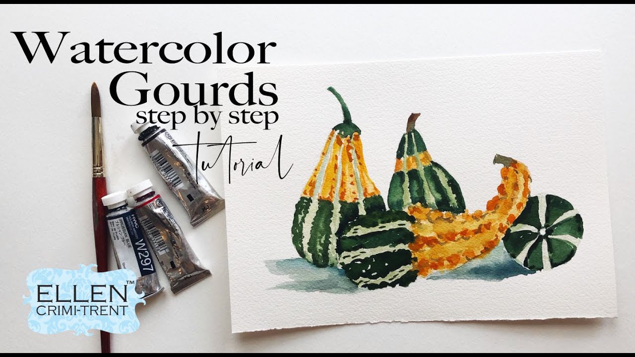 Watercolor Gourds Tutorial for Beginners YouTube