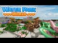 Roblox Water Park World