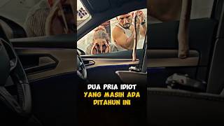 Dua Pria Idiot Yang masih ada ditahun ini #shorts