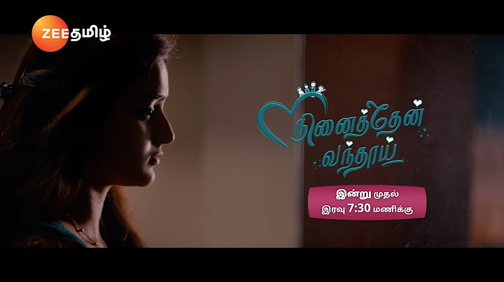 Ninaithen Vandhai(நினைத்தேன் வந்தாய்) - ஜனவரி 22 - இன்று முதல் இரவு 7.30-க்கு - Promo - Zee Tamil