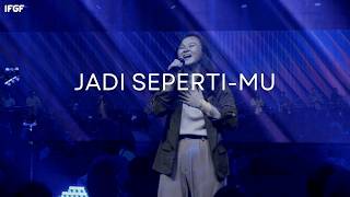 Download lagu Jadi Seperti-Mu - JPCC Worship (Cover By IFGF Bandung)