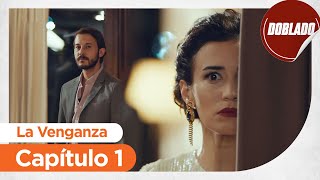 La Venganza | Can Kırıkları  Capítulo 1