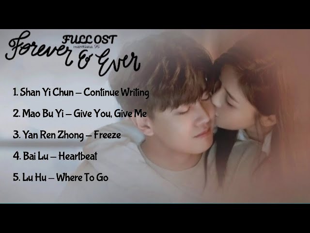 Forever And Ever《一生一世》OST Full Part. 1-5 class=