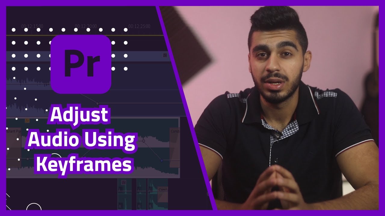 Adobe Audio Keyframes How To Adjust Audio Using Keyframes in Adobe Premier Pro - YouTube