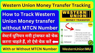 How to track Western Union money transfer | western union money transfer tracking