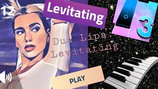 Levitating by Dua Lipa || piano tiles 3 🎹 || Bella AJ screenshot 4
