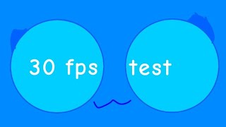 Animation (30 fps test 2)