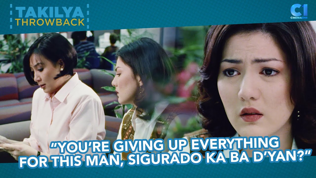 "You’re giving up everything for this man." | Minsan Minahal Kita | Takilya Throwback