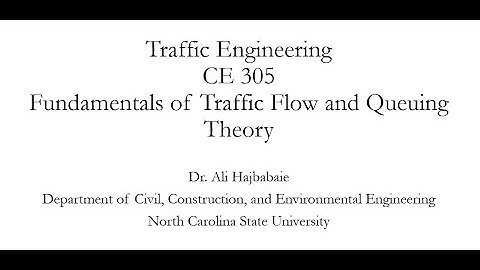 Traffic Engineering (CE 305) Lecture 12 -  Queuing Theory Concepts