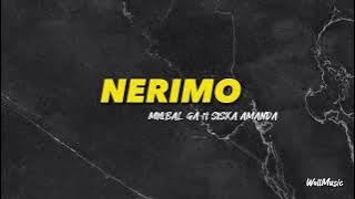 NERIMO - MIQBAL GA ft SISKA AMANDA | Wall Music