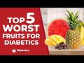 Top 5 Worst Fruits For Diabetics
