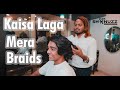 Kaisa laga mera braids rohit zinjurke  shanuzz salon