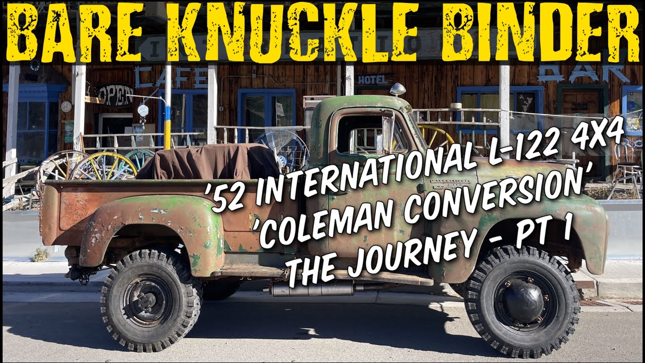 52 International L-122 4x4 'Coleman Conversion' - The Journey! Pt