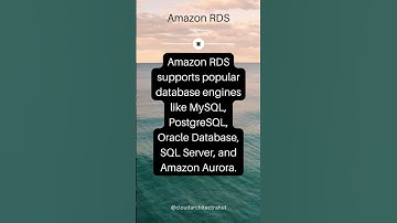 What database engines are supported by Amazon RDS? | CloudArchitect Rahul