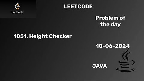 1051 Height Checker | leetcode | 10-june-2024| 10-06-2024