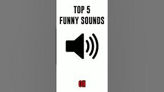Top 5 funny sound effects #funnysounds