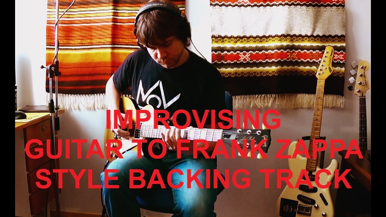 Improvising guitar solos to a FRANK ZAPPA jam