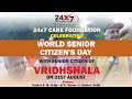 World #seniorcitizens Day Celebration | Delhi