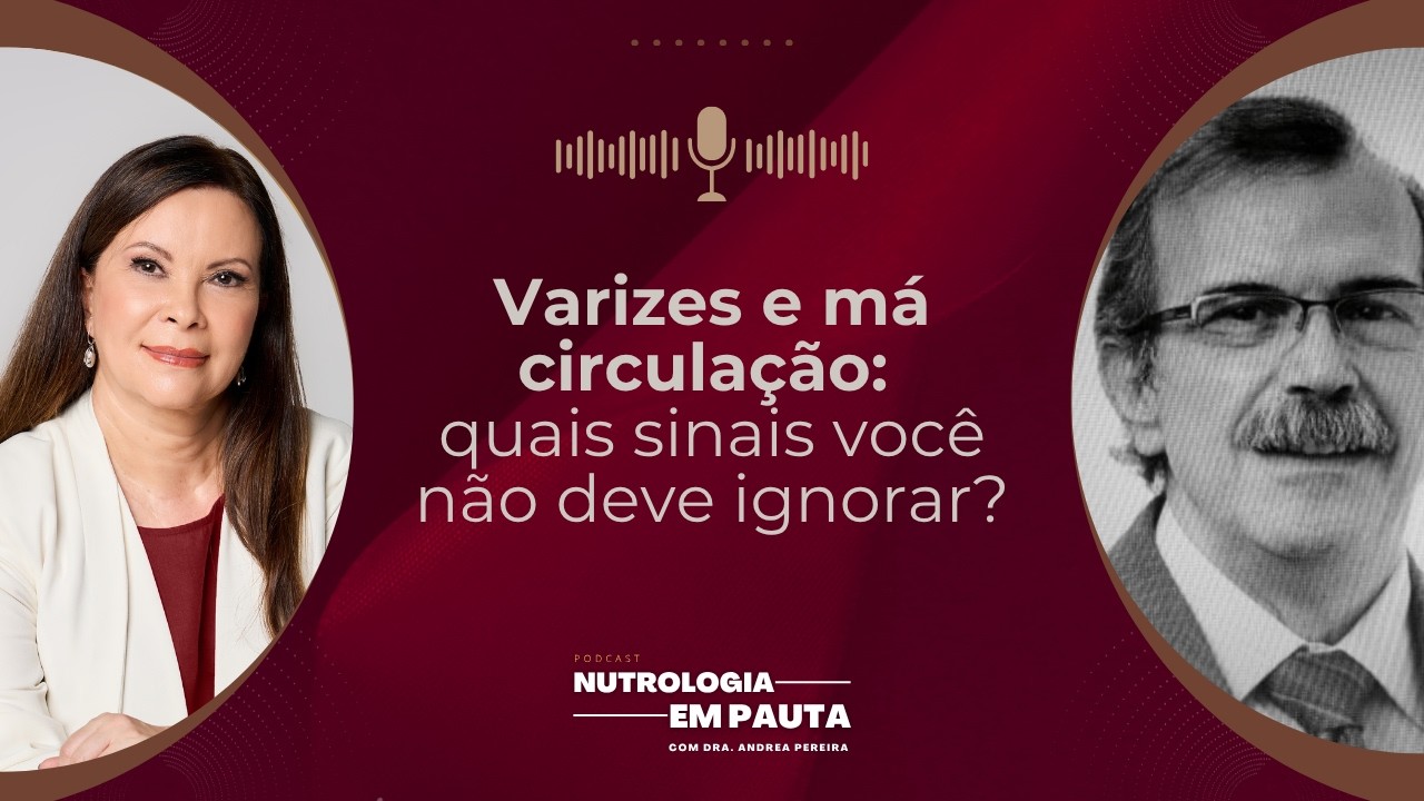 Varizes e má circulação: quais sinais você não deve ignorar?