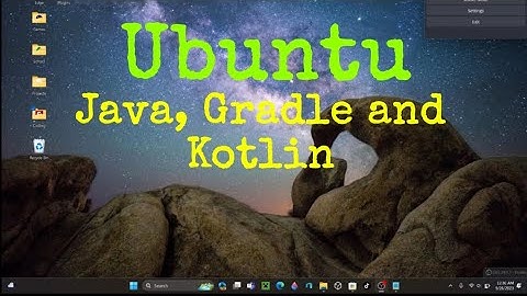 How to install Java, Gradle, and Kotlin on Ubuntu