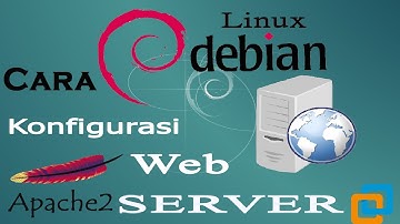 Cara Konfigurasi Web server di Debian 7