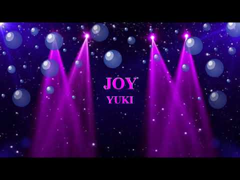 JOY / YUKI　[歌える音源] (歌詞あり　2005年  ガイドメロディーなし　オフボーカル　karaoke)