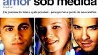 Amor Sob Medida - Comédia Romântica - Filmes Completos Dublados 2014 HD