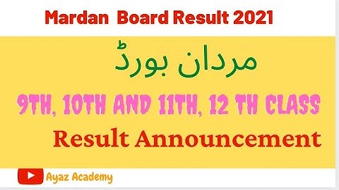 Mardan Board-resultaat 2021 | Matric en Intermediate
