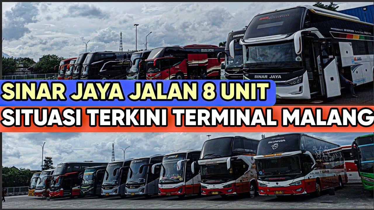 SITUASI TERKINI TERMINAL ARJOSARI MALANG | SINAR JAYA MASIH JALAN 8 KEBERANGKATAN