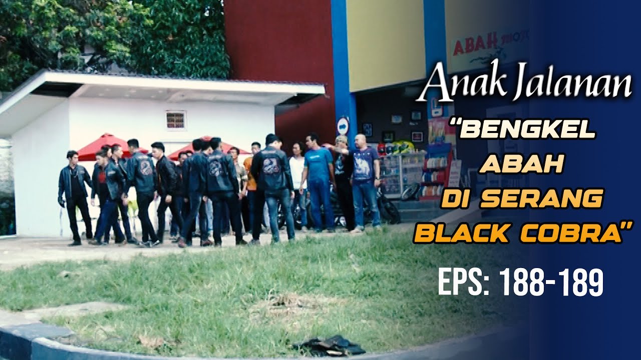 Geng Motor Black Cobra Nyerang Bengkel Motor Abah! | ANAK JALANAN | EPS 188-189 (1/2)