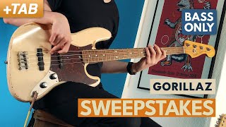 SWEEPSTAKES - Gorillaz | Bass Only Cover + Tabs