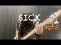 SICK / HYDE Feat.Matt B ベース弾いてみた BassCover