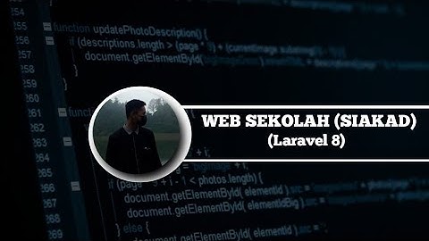 Web Sekolah dengan Framework Laravel 8