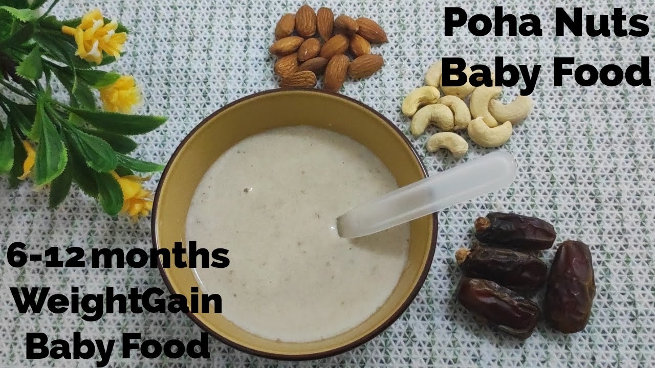 6+ months Weight Gain Baby Food Poha, Dates and Nuts Neha's Spicy World YouTube