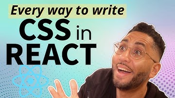 Every way to add CSS in a React app