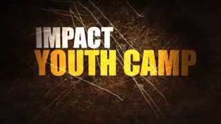 Official Impact Youth Camp 2014