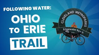 Biking the Ohio to Erie Trail