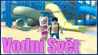 ZAŠLI JSME S VENDOU DO AQUAPARKU!😱😍 Roblox Waterpark Oceanic w/@VendaliRoblox