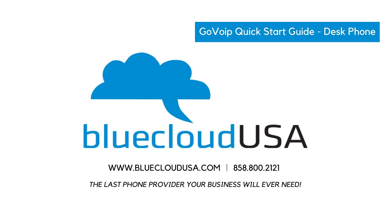 BlueCloudUSA GoVoip Quick Start Guide - Desk Phone - YouTube