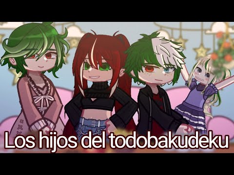 ❀Los hijos del todobakudeku...[🇪🇸/🇺🇲]...[MyAu]...[Todobakudeku]...