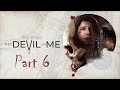 Let's Play The Devil in me - Part 6 | Erste Romanzen (Ger)